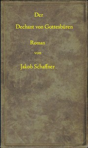 जैकब शेफ़नर द्वारा डेर डेचेंट वॉन गोट्सब्यूरेन